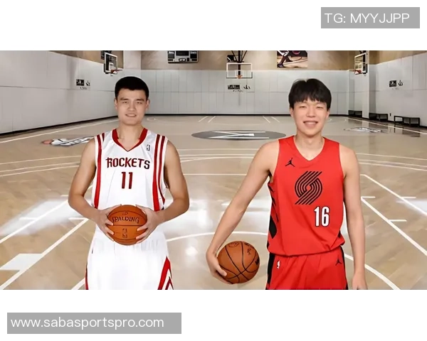 姚明谈杨瀚森未来潜力期待新一代球员超越前辈